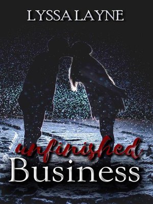 cover image of Unfinished Business